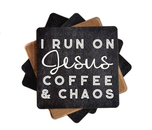I Run On Jesus Coffee & Chaos - Wood Coaster
